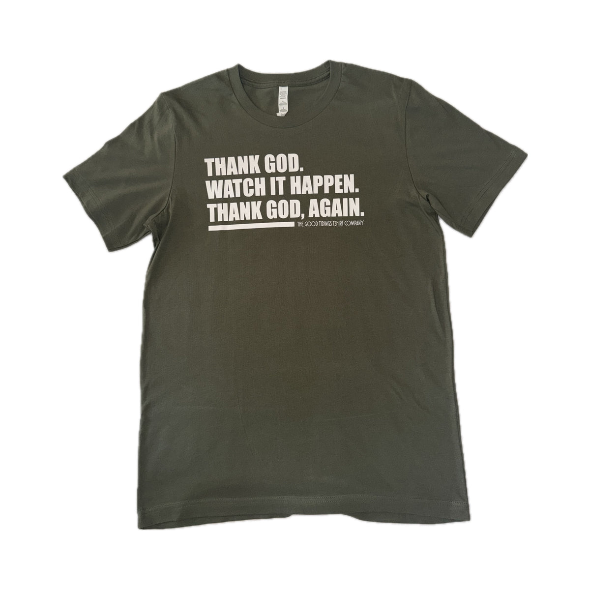 Thank God, Again Tee - Army Green